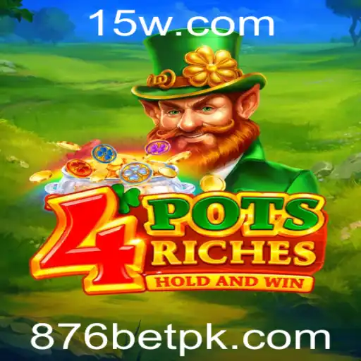 Descubra o Fascinante Jogo 4potsriches e a Estratégia por Trás do 876 Bet